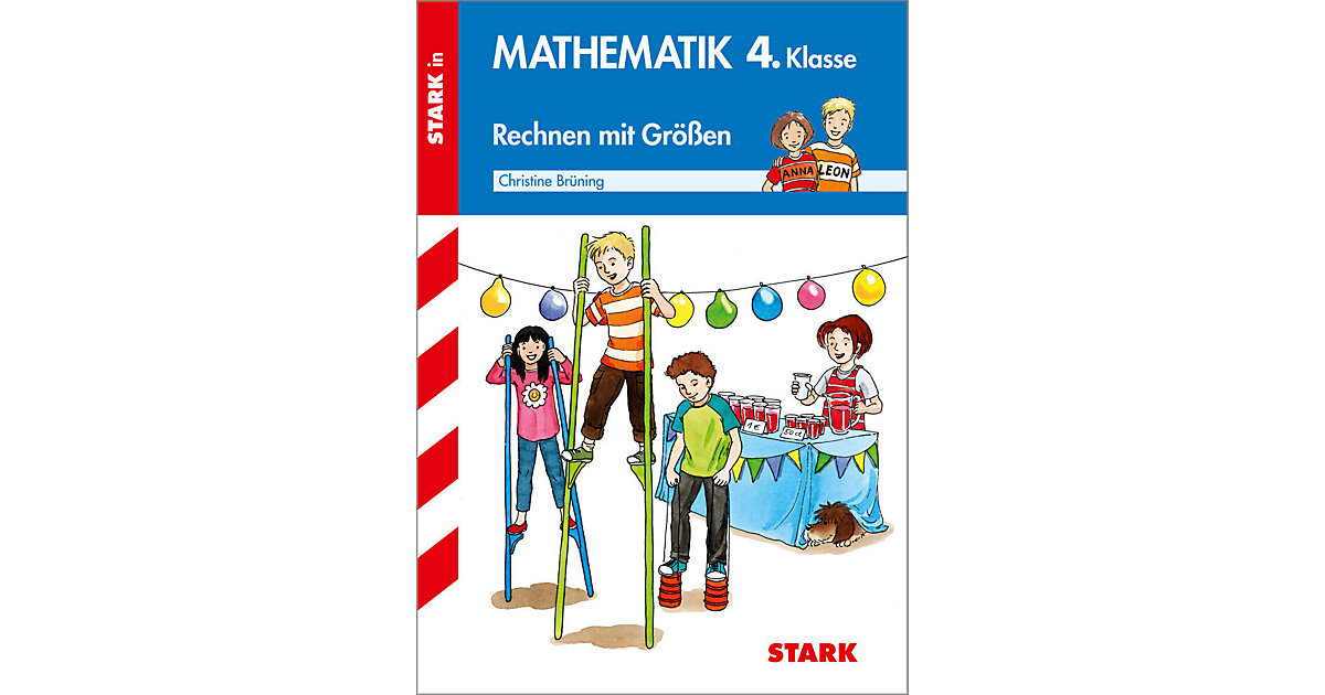 Buch - Mathematik 4. Klasse - Rechnen mit Größen Buch - Mathematik 4. Klasse - Rechnen mit Größen von Stark Verlag
