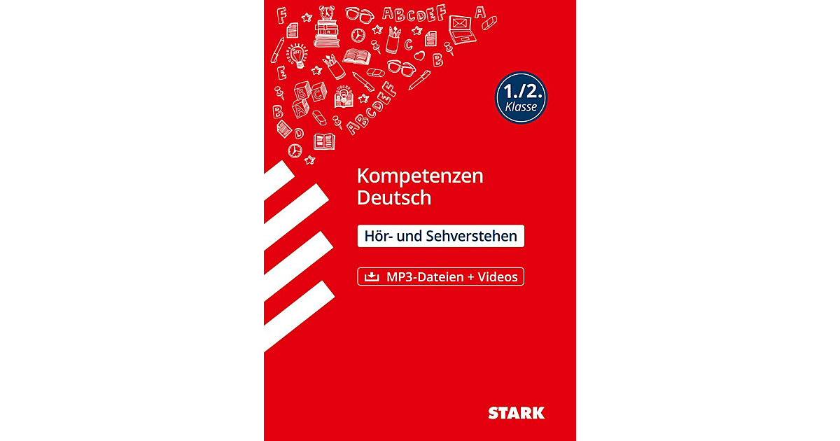 Buch - STARK Kompetenzen Deutsch 1./2. Klasse - Hör- und Sehverstehen Buch - STARK Kompetenzen Deutsch 1./2. Klasse - Hör- und Sehverstehen von Stark Verlag