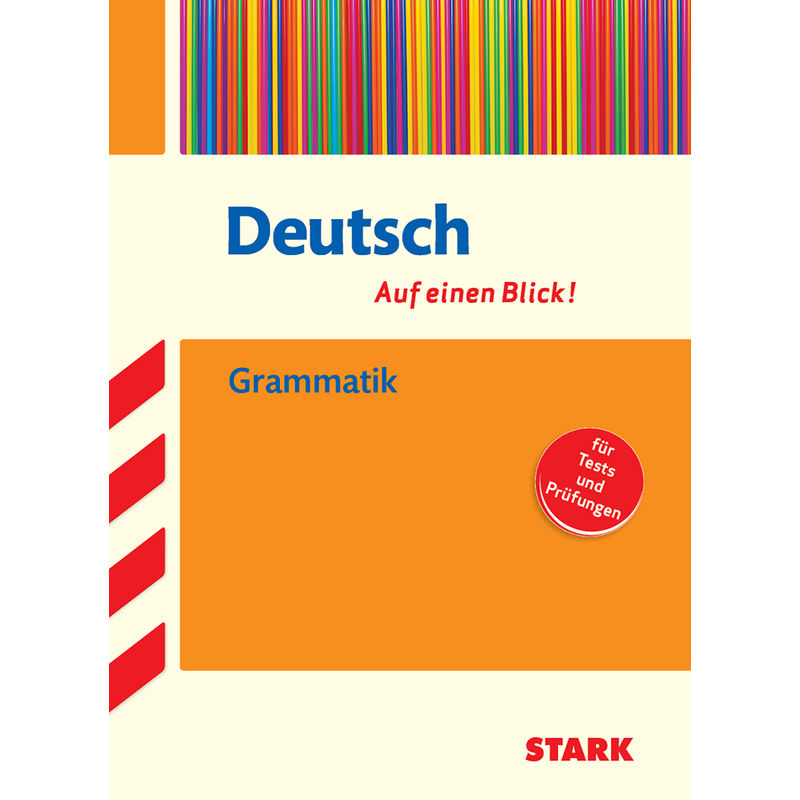 Deutsch - Auf einen Blick! Grammatik von Stark Verlag