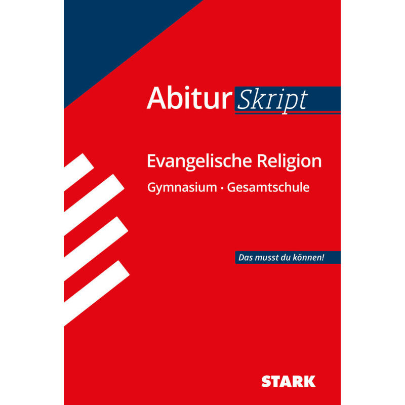 STARK AbiturSkript - Evangelische Religion von Stark Verlag