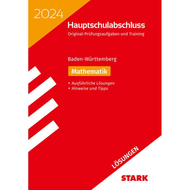 STARK Lösungen zu Original-Prüfungen und Training Hauptschulabschluss 2024 - Mathematik 9. Klasse - BaWü von Stark Verlag