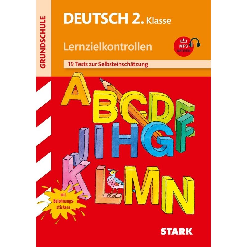 Grundschule Lernzielkontrollen / Deutsch 2. Klasse, Lernzielkontrollen, m. MP3-CD von Stark