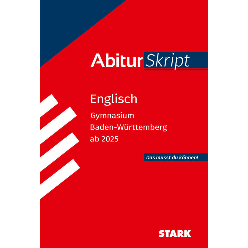 STARK AbiturSkript - Englisch - BaWü ab 2025 von Stark
