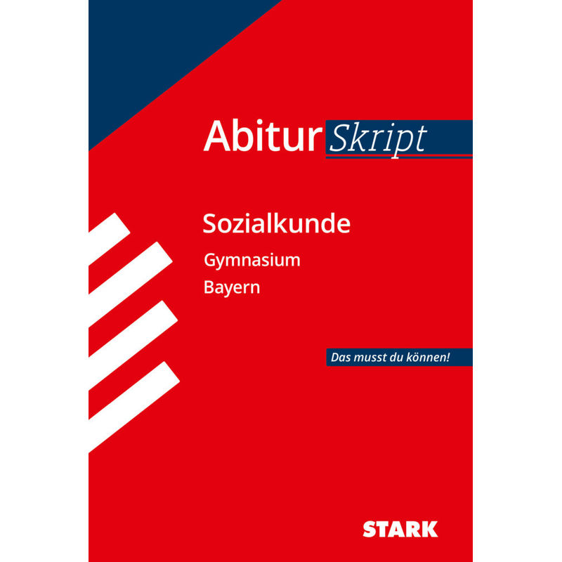 STARK AbiturSkript - Sozialkunde Bayern von Stark