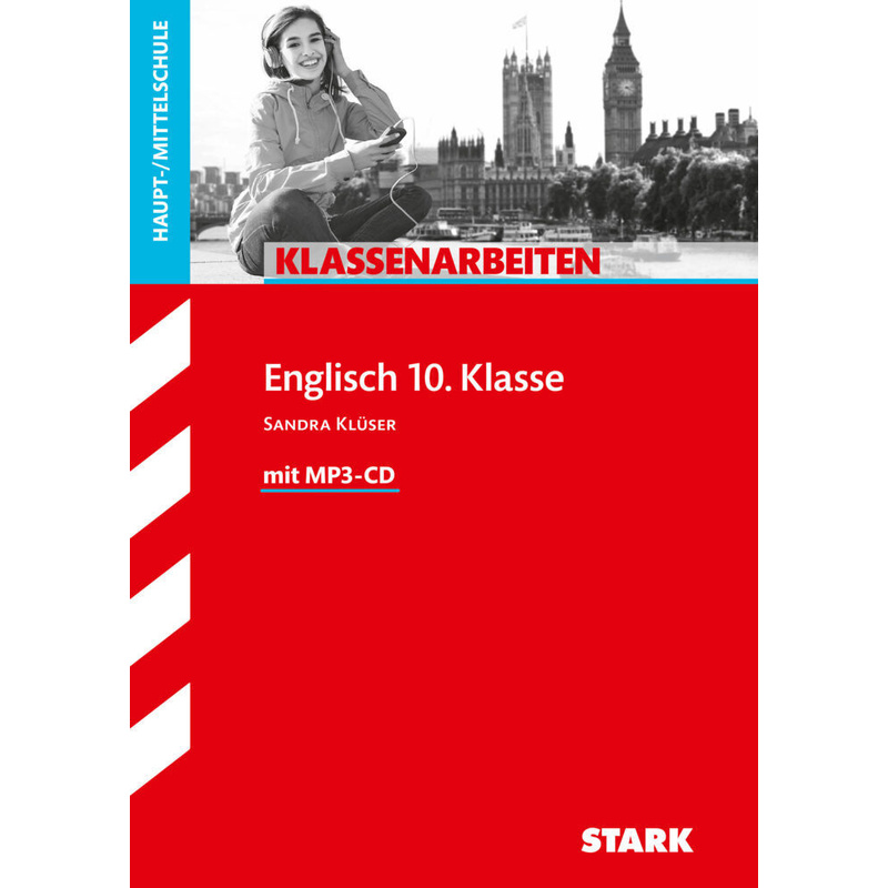 STARK Klassenarbeiten Haupt-/Mittelschule - Englisch 10. Klasse, m. MP3-CD von Stark