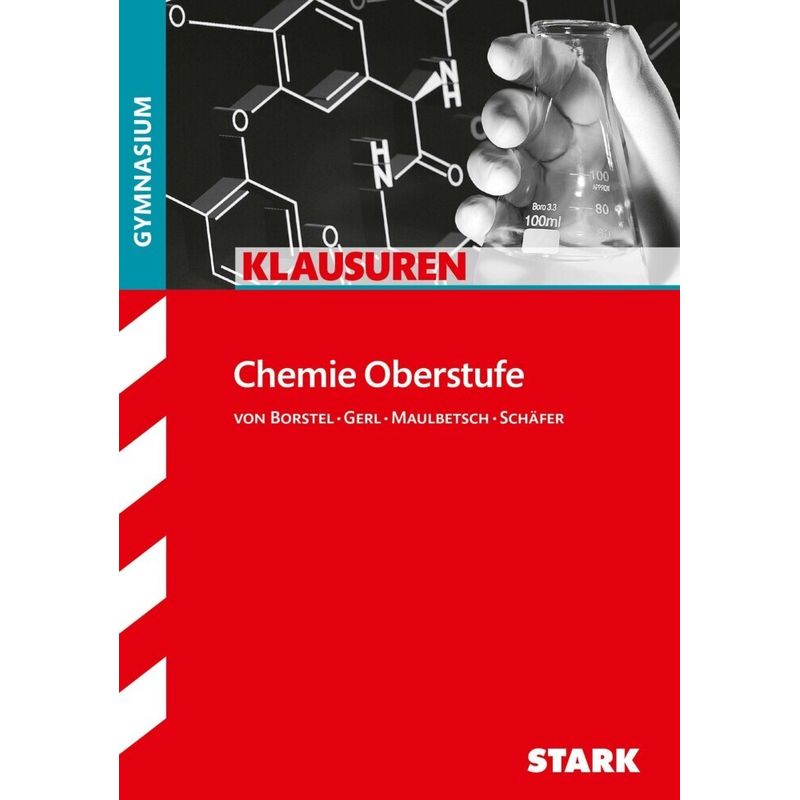 STARK Klausuren Gymnasium - Chemie Oberstufe von Stark