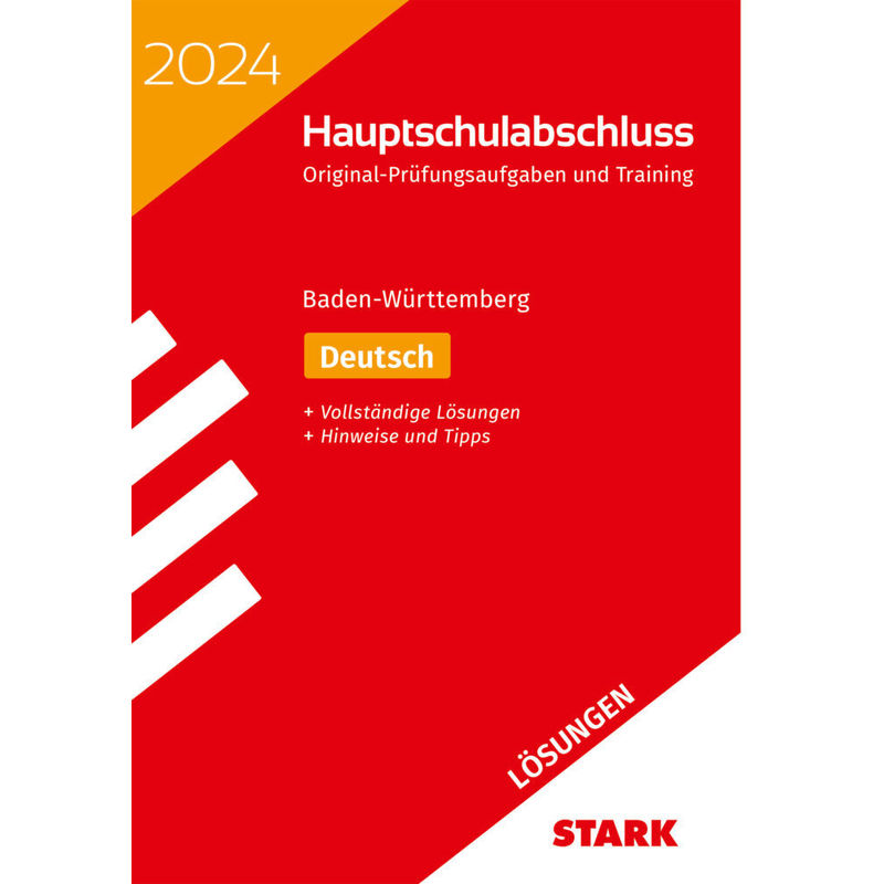 Abschlussprüfungen / STARK Lösungen zu Original-Prüfungen und Training Hauptschulabschluss 2024 - Deutsch 9. Klasse - BaWü von Stark