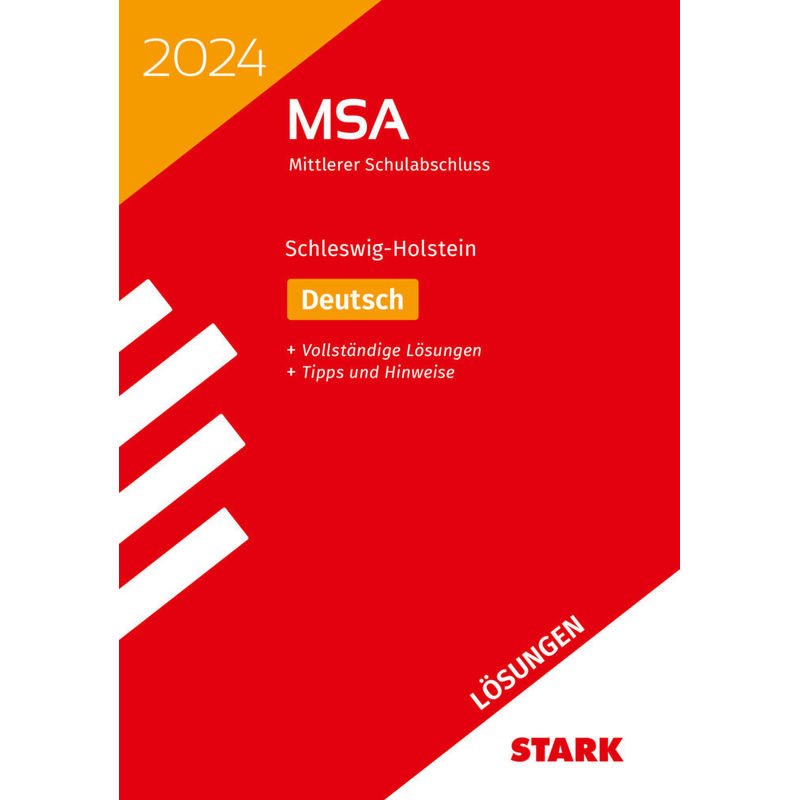 STARK Lösungen zu Original-Prüfungen und Training MSA 2024 - Deutsch - Schleswig-Holstein von Stark