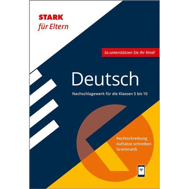 STARK STARK für Eltern: Deutsch - Nachschlagewerk für die Klassen 5 bis 10 von Stark