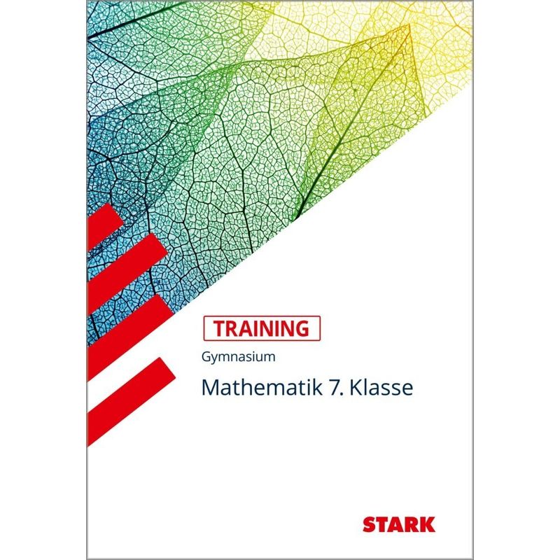 STARK Training Gymnasium - Mathematik 7. Klasse von Stark