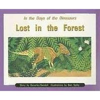 In the Days of Dinosaurs: Lost in the Forest: Leveled Reader Bookroom Package Orange (Levels 15-16) von Steck Vaughn Co