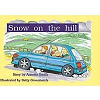 Snow on the Hill: Leveled Reader Bookroom Package Green (Levels 12-14) von Steck Vaughn Co