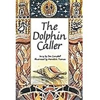 The Dolphin Caller: Leveled Reader Bookroom Package Sapphire (Levels 29-30) von Steck Vaughn Co
