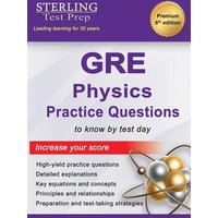 GRE Physics Practice Questions von Sterling Education