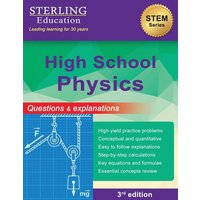 High School Physics von Sterling Education