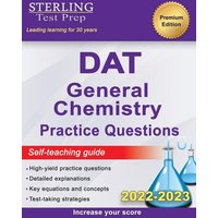 Sterling Test Prep DAT General Chemistry Practice Questions von Sterling Education