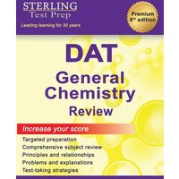 Sterling Test Prep DAT General Chemistry Review von Sterling Education