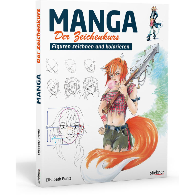 Manga - Der Zeichenkurs von Stiebner