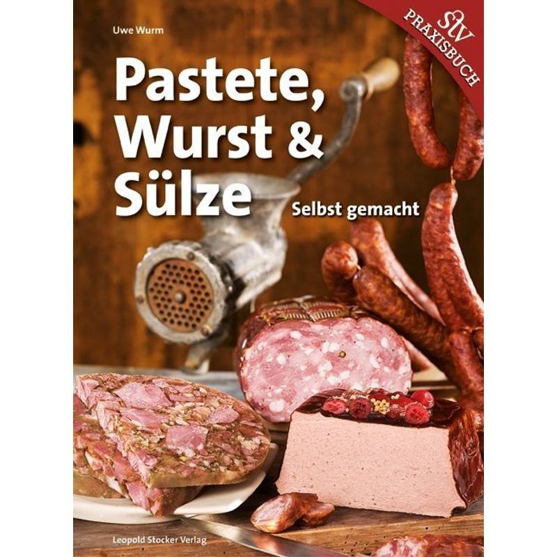 Pastete, Wurst & Sülze von Stocker