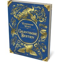 Wundersame Wesen - Gigantische Bestien Wundersame Wesen - Gigantische Bestien von Strohmann Games