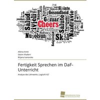 Fertigkeit Sprechen im DaF-Unterricht von Südwestdeutscher Verlag für Hochschulschriften