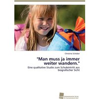 'Man muss ja immer weiter wandern.' von Südwestdeutscher Verlag für Hochschulschriften