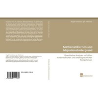 Mathematiklernen und Migrationshintergrund von Südwestdeutscher Verlag für Hochschulschriften