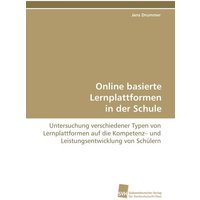 Online basierte Lernplattformen in der Schule von Südwestdeutscher Verlag für Hochschulschriften