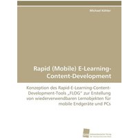 Rapid (Mobile) E-Learning- Content-Development von Südwestdeutscher Verlag für Hochschulschriften