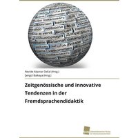 Zeitgenössische und innovative Tendenzen in der Fremdsprachendidaktik von Südwestdeutscher Verlag für Hochschulschriften
