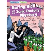 Boring Rick and the Junk Factory Mystery von Supersonic Phonics