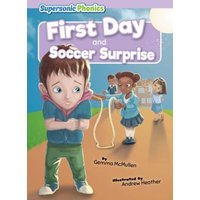 First Day & Soccer Surprise von Supersonic Phonics