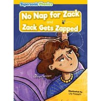 No Nap for Zack: Zack Gets Zapped von Supersonic Phonics