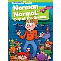 Norman Normal: Day of the Gnomes von Supersonic Phonics
