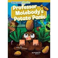 Professor Molebody's Potato Panic von Supersonic Phonics