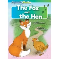 The Fox and the Hen von Supersonic Phonics