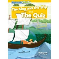 The King and the Ship: The Quiz von Supersonic Phonics