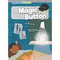 The Magic Button von Supersonic Phonics