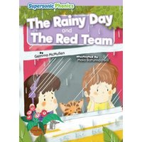 The Rainy Day & the Red Team von Supersonic Phonics