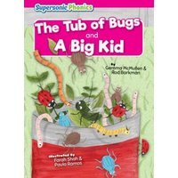 The Tub of Bugs: A Big Kid von Supersonic Phonics