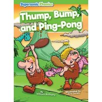 Thump, Bump, and Ping-Pong von Supersonic Phonics