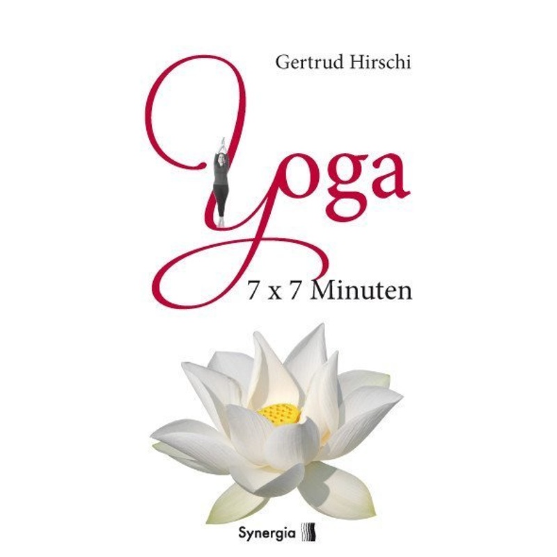 Yoga 7x7 Minuten von Synergia