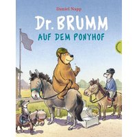 THIENEMANN 45993 Napp, Dr. Brumm auf dem Ponyhof THIENEMANN 45993 Napp, Dr. Brumm auf dem Ponyhof von THIENEMANN