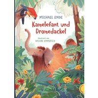 THIENEMANN 46033 Ende, Kamelefant und Dromedackel THIENEMANN 46033 Ende, Kamelefant und Dromedackel von THIENEMANN