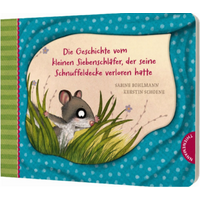THIENEMANN 46064 Bohlm, Die Geschichte vom kleinen Siebenschläfer, der seine Schnuffeldecke verloren hatte THIENEMANN 46064 Bohlm, Die Geschichte vom kleinen Siebenschläfer, der seine Schnuffeldecke verloren hatte von THIENEMANN