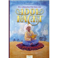 THIENEMANN 823196 Die schönsten Märchen aus 1001 Nacht - Fantastische Vorlesegeschichten zum Träumen von THIENEMANN