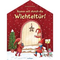 THIENEMANN 823875 Korthues, Komm mit durch die Wichteltür! THIENEMANN 823875 Korthues, Komm mit durch die Wichteltür! von THIENEMANN