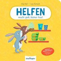 THIENEMANN 823933 Helfen macht groß, kleiner Hase! von THIENEMANN