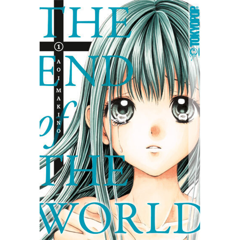 The End of the World.Bd.1 von TOKYOPOP