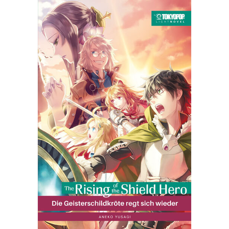 The Rising of the Shield Hero Light Novel / The Rising of the Shield Hero Bd.7 von TOKYOPOP